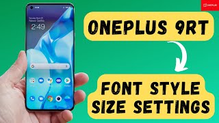 How To Change Font Style in One Plus 9rt  Oneplus Font Setting [upl. by Deeanne565]