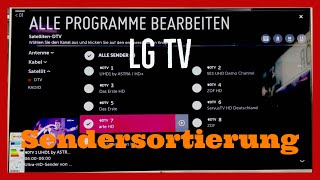 LG WebOS TV Sender Sortieren Tutorial [upl. by Arihs]