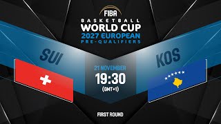 Switzerland v Kosovo  Full Basketball Game  FIBA Basketball World Cup 2027 European PreQualifiers [upl. by Stewart682]