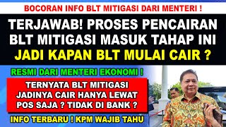 RESMI DARI PUSAT❗PROSES PENCARIAN BLT MITIGASI SUDAH MASUK TAHAP INI JADI KAPAN BLT MITIGASI CAIR [upl. by Araid]