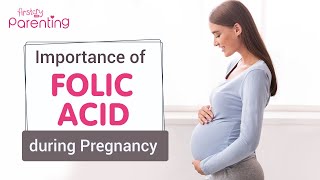 Folic Acid Benefits During Pregnancy [upl. by Akcebar937]