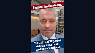 Skandal im Bundestag CDU CSU und FDP geht es nur um Macht [upl. by Aisel]