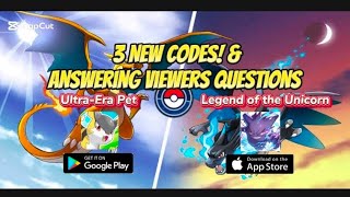 3 NEW CODES  Answering Viewers Questions  ULTRA ERA PET  PET PROGRAM  LEGEND OF THE UNICORN [upl. by Harret]