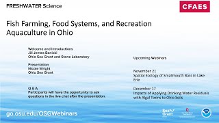 Freshwater Science Fish Farming Food Systems and Recreation Aquaculture in Ohio [upl. by Yelnikcm421]