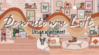 🧺Downtown Loft apartement design new update free furniture 🍂 tocalifeworldtocalinite🧺🧺🧺 [upl. by True305]