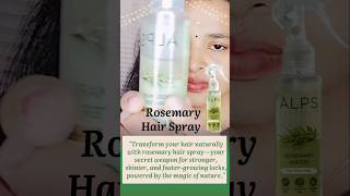 Alps Goodness Rosemary hair sprayHair growth spray Hair fall control hairspray hairgrowthsecret [upl. by Jansson]