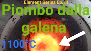 66  Estrarre Piombo dalla Galena  Element Series ep11 [upl. by Gahl]