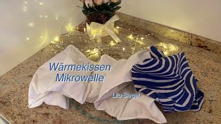 Körnerkissen Wärmekissen in Mikrowelle richtig erwärmen  Lilo Siegel [upl. by Eberly]