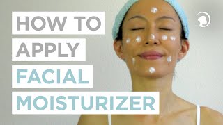 How To Apply Facial Moisturizer CORRECTLY 🧖‍♀️ [upl. by Annohsal]