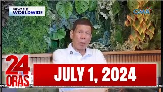 24 Oras Express July 1 2024 HD [upl. by Anirtac]