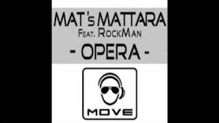 Mats Mattara feat Rockman Opera [upl. by Acima]