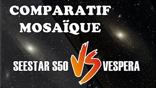 Comparatif du mode mosaïque Vespera VS S50 [upl. by Aronal]