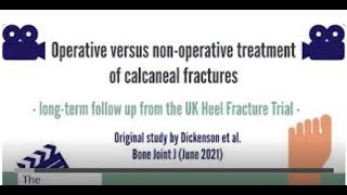 Operative vs nonoperative treatment of calcaneal fractures [upl. by Attej]