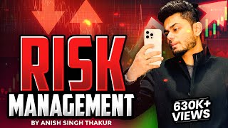 Risk Management  Secrets No One Wants Retail Traders To Know  Anish Singh Thakur [upl. by Funch537]