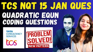 🔴TCS NQT 15012024 Questions Solution  Quadratic Equ amp Coding  TCS New Pattern [upl. by Lark]