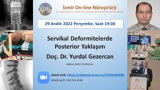 ION 307 ZOOM lecture Gezercan Servikal Deformiteler 291222 [upl. by Yerok444]