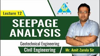 Seepage Analysis  Lecture 12  Geotechnical Engineering [upl. by Anegue31]