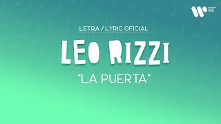 Leo Rizzi  La puerta Lyric Video Oficial  Letra Completa [upl. by Gerhan]