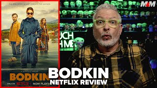 Bodkin 2024 Netflix Series Review [upl. by Siloa]