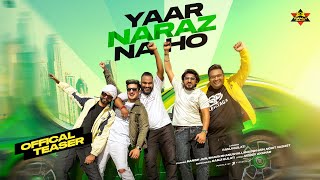 Yaar Naraz Na Ho Teaser  Ramji Gulati  Manish Jain  Bhavin Bhanushali  Mukesh Jain  Mohit V [upl. by Adnohryt949]