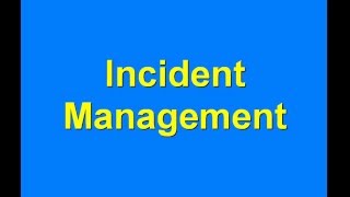 Incident Management [upl. by Juliette]