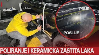 POLIRANJE AUTA I KERAMICKA ZASTITA LAKA VELAR ZASJAO PUNIM SJAJEM [upl. by Bouldon]