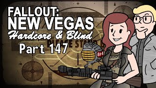 Fallout New Vegas  Blind  Hardcore  Part 147 Decision Time [upl. by Ecneps]