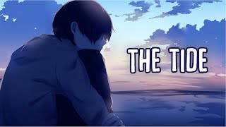 「Nightcore」→ The Tide Lyrics by Rosendale [upl. by Elder464]