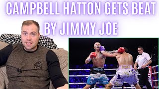 😳 CAMPBELL HATTON GETS BEATEN BY JIMMY JOE FLINT… POST FIGHT REVIEW [upl. by Male]