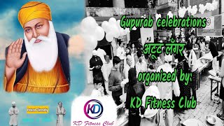 Gurpurab 2024 अटूट लँगर  organized by KD Fitness Club [upl. by Akram]