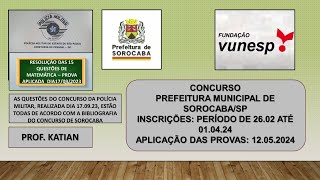 VUNESP  CONCURSO PREFEITURA MUNICIPAL DE SOROCABASP  Inscrições no período de 2602 até 010424 [upl. by Bram]