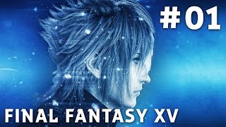 Final Fantasy XV  FR  Episode 1  Début de laventure  PS4 Pro [upl. by Danella]