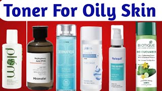 15 Best Toner For Oily Acne Prone Skin  Oily Skin Face Toner For Oily Skin [upl. by Eniamraj]