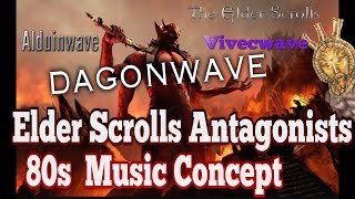 Elder Scrolls Antagonist Music Concept Dagonwave [upl. by Brooking390]