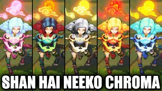 All Shan Hai Scrolls Neeko Chroma Skins Spotlight League of Legends [upl. by Georgeanna]