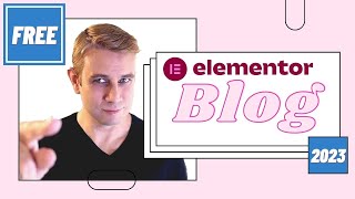 How to Blog with Elementor Free Version 2023 [upl. by Laekim]