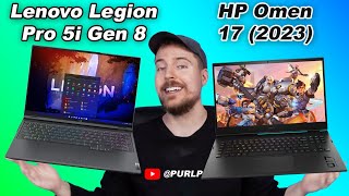 HP Omen 17 2023 vs Lenovo Legion Pro 5i Gen 8 [upl. by Durwin734]