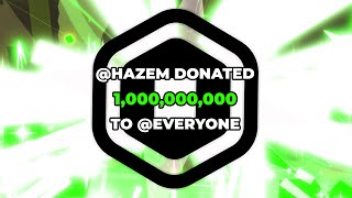 HAZEM MADE A ROBLOX PLS DONATE WORLD RECORD 1B ROBUX DONATED [upl. by Oilisab815]