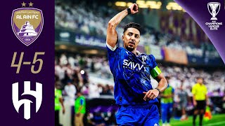 GoalGala  Al Ain FC UAE  Al Hilal SFC KSA  Highlights  AFC Champions League Elite™ [upl. by Alwyn415]