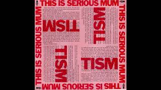 This Is Serious Mum  Defecate On My Face 7quot 1986 [upl. by Adnarb]