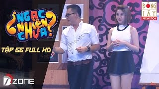 NGẠC NHIÊN CHƯA 2017  TẬP 66 FULL HD HỮU TIẾN THỦY TIÊN KIỀU TRINH THANH TÚ [upl. by Einavoj]