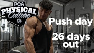 Push Day │ 26 Days Out From PCA First Timers │ Day In The Life On Prep [upl. by Sallad]