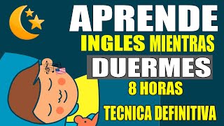 APRENDE INGLES MIENTRAS DUERMES Técnica definitiva  el secreto de la mente [upl. by Areivax871]