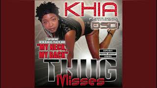 Khia  My Neck My Back HQ [upl. by Ahcsas560]