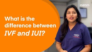 What is the difference between IVF and IUI [upl. by Alta]