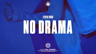 Livio Cori  No Drama Lyric Video [upl. by Oivatco]