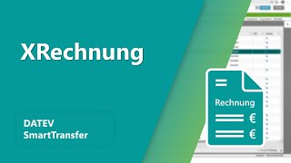 DATEV SmartTransfer und die XRechnung [upl. by Rehpinej921]