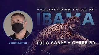 Tudo sobre a carreira de Analista Ambiental do IBAMA [upl. by Ahk440]