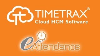 eAttendance  Attendance Management TimeTrax [upl. by Atikim]