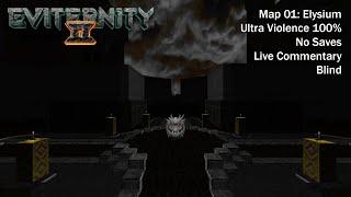 Doom II Eviternity 2  Map01 Elysium Blind UVMax [upl. by Midis654]